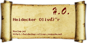 Heidecker Olivér névjegykártya